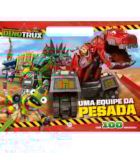 Livro Megabloco Dinotrux - Uma equipe da pesada