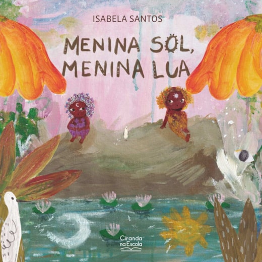 Livro Menina Sol, menina Lua