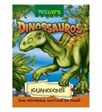 Livro Minilivro Dinossauros - Iguanodonte