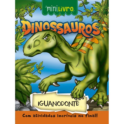 Livro Minilivro Dinossauros - Iguanodonte