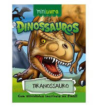 Livro Minilivro Dinossauros - Tiranossauro