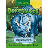 Produto Livro Minilivro Dinossauros - Tricerátopo