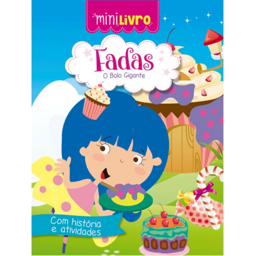 Livro Minilivro Fadas - O bolo gigante