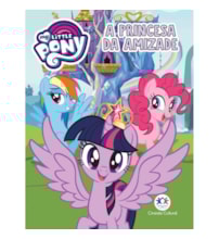 Livro Minilivro My Little Pony - A princesa da amizade Livro Minilivro My Little Pony - A princesa da amizade
