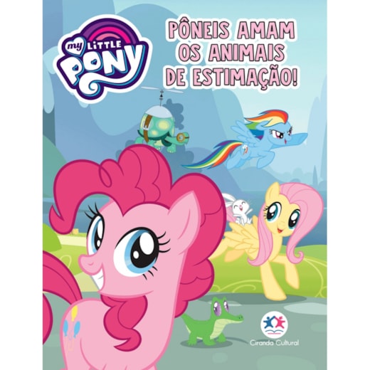 Livro Minilivro My Little Pony - Pôneis amam os animais de estimação!