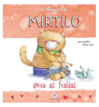 Livro Mirtilo deixa as fraldas