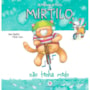 Livro Mirtilo, não tenha medo