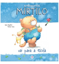 Livro Mirtilo vai para a escola