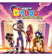 Livro Mundo de Kaboo - Brincar sem telas