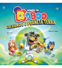 Livro Mundo de Kaboo - Salvando o planeta Terra
