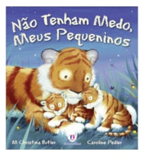 Livro Não tenham medo, meus pequeninos