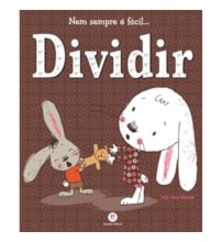 Livro Nem sempre é fácil... dividir