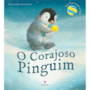 Livro O corajoso pinguim