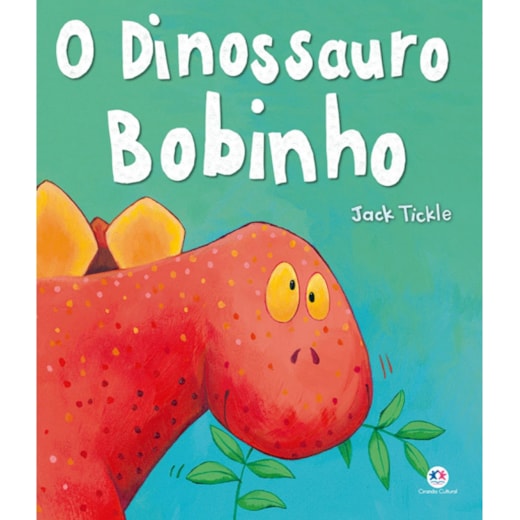 Livro O dinossauro bobinho