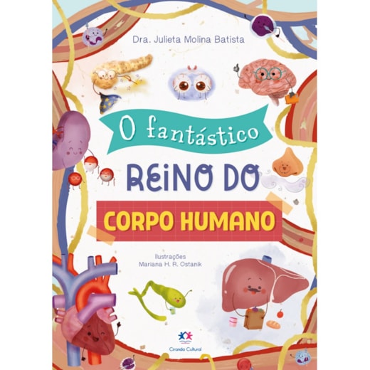 Livro O fantástico reino do corpo humano