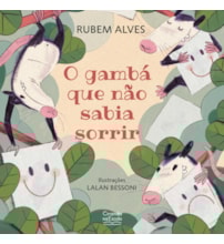 Livro O gambá que não sabia sorrir