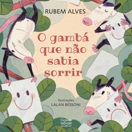 Livro O gambá que não sabia sorrir