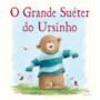 Livro O grande suéter do ursinho