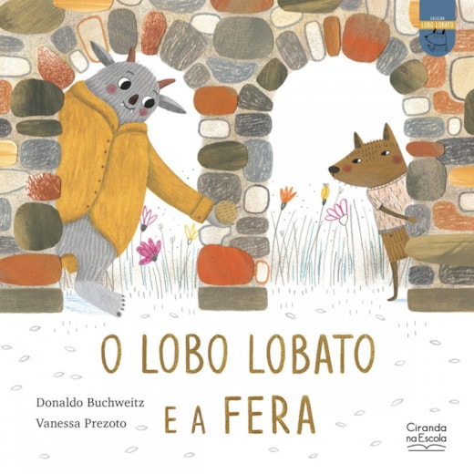 Livro O lobo Lobato e a Fera