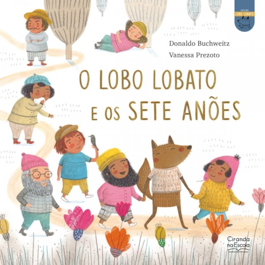 Livro O lobo Lobato e os sete anões