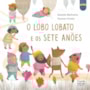 Livro O lobo Lobato e os sete anões