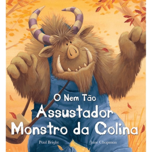 Livro O nem tão assustador monstro da colina