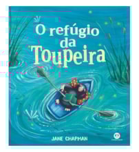Livro O Refúgio da Toupeira