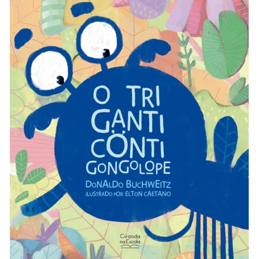 Livro O Triganticontigongolope