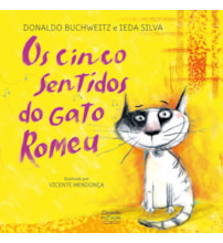 Livro Os cinco sentidos do gato Romeu