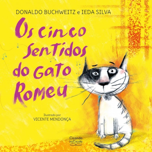 Livro Os cinco sentidos do gato Romeu