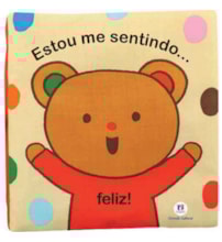 Livro Pano Estou me sentindo... feliz! Livro Pano Estou me sentindo... feliz!