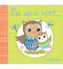 Livro Pano Eu amo você, corujinha Livro Pano Eu amo você, corujinha