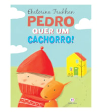 Livro Pedro quer um cachorro