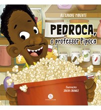 Livro Pedroca, o professor pipoca