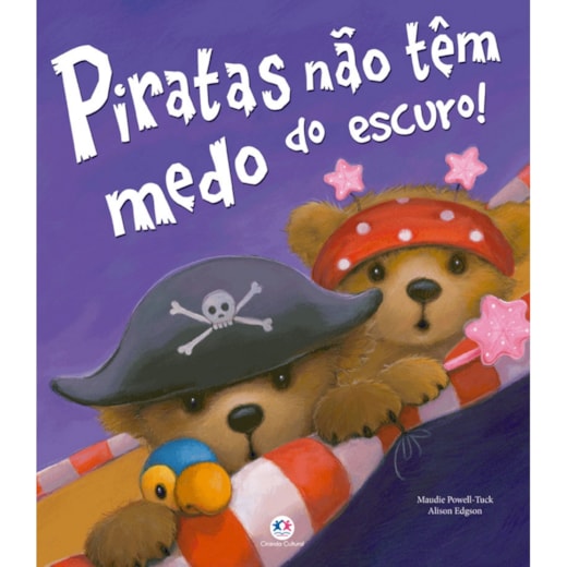 Livro Pirates aren't scared of the dark!