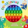 Livro Pop it Dinossauros coloridos