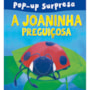 Livro Pop-up A joaninha preguiçosa