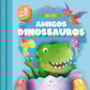 Livro Pop-up Amigos dinossauros
