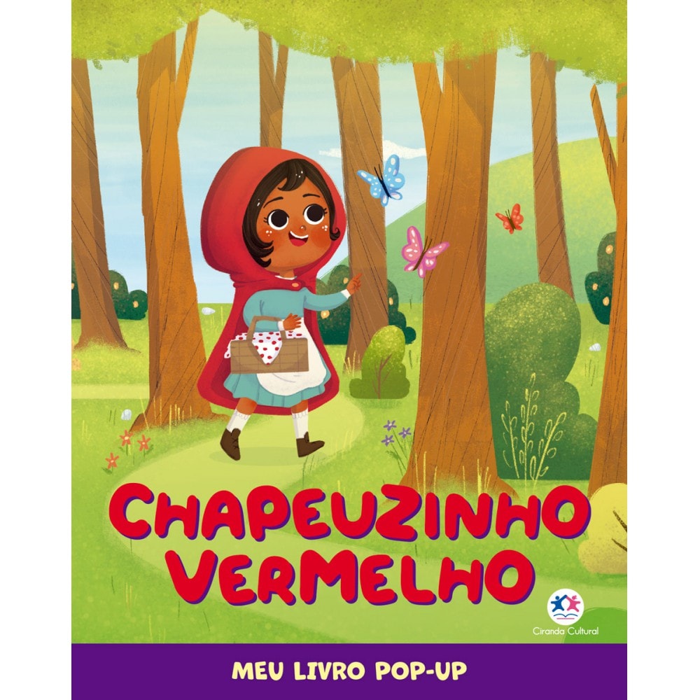 Livro Pop-up Chapeuzinho Vermelho - Ciranda Cultural