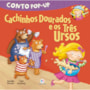 Livro Pop-up Goldilocks and the three bears
