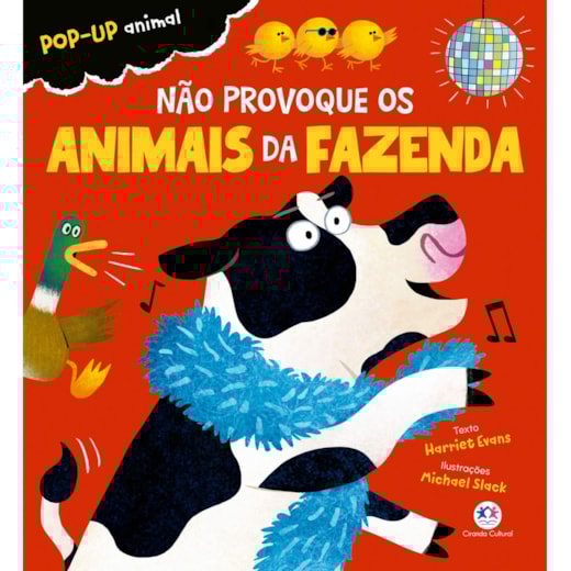 Livro Pop-up Não provoque os animais da fazenda