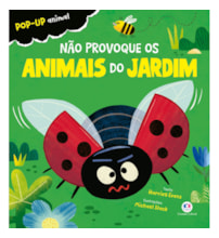 Livro Pop-up Não provoque os animais do jardim