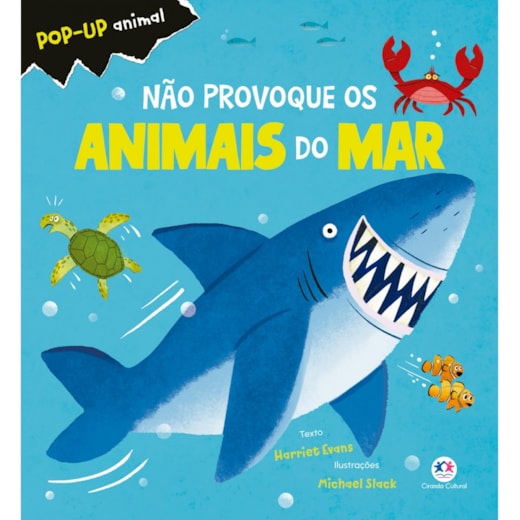 Livro Pop-up Não provoque os animais do mar
