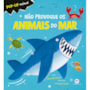 Livro Pop-up Não provoque os animais do mar