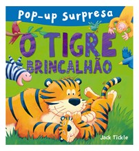 Livro Pop-up O tigre brincalhão