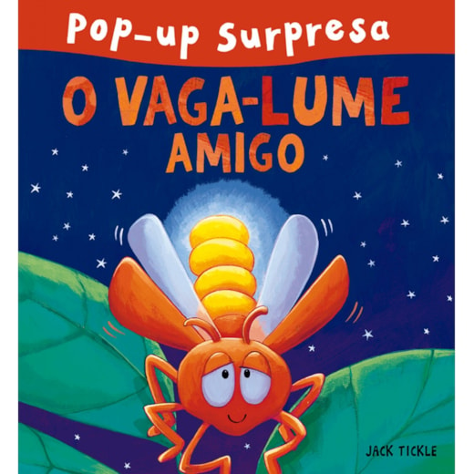 Livro Pop-up O vaga-lume amigo