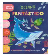 Livro Pop-up Oceano Fantástico - Livro Pop-Up Infantil sobre o Mundo Submarino