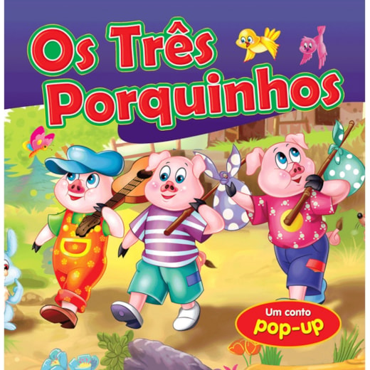 Livro Pop-up Os três porquinhos