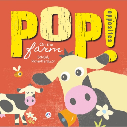 Livro Pop-up Pop! popposites - On the farm