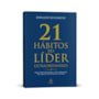Livro Principis 21 Hábitos do Líder Extraordinário - Liderança, Gestão e Desenvolvimento Pessoal